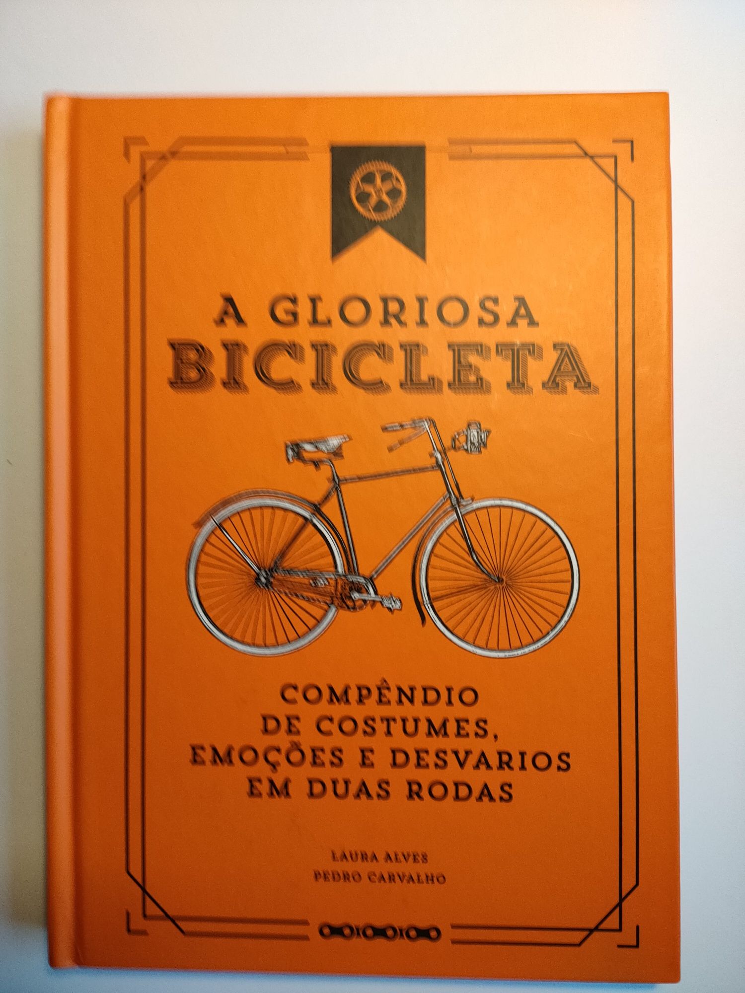 A Gloriosa Bicicleta