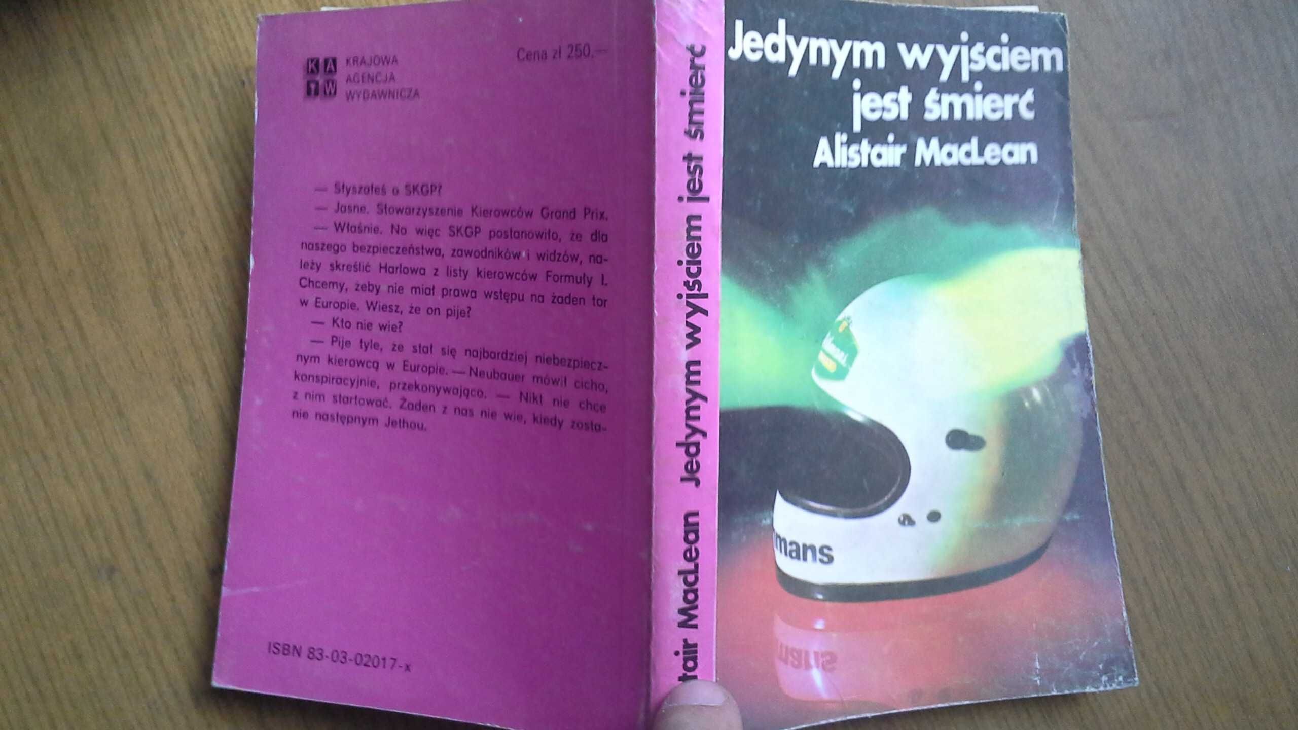 Jedynym wyjściem jest śmierć - Alistair Maclean