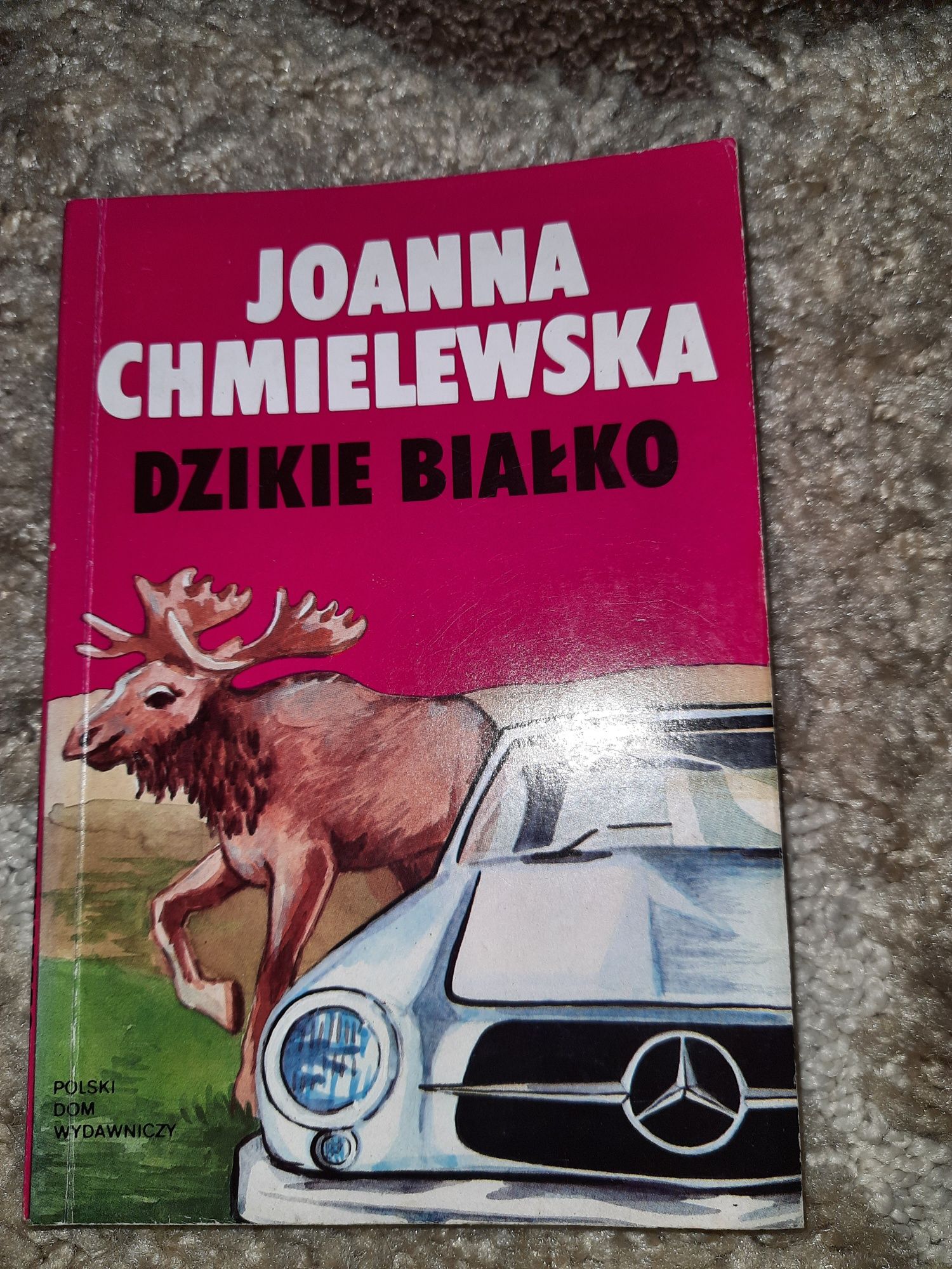 Joanna Chmielewska "Dzikie białko"