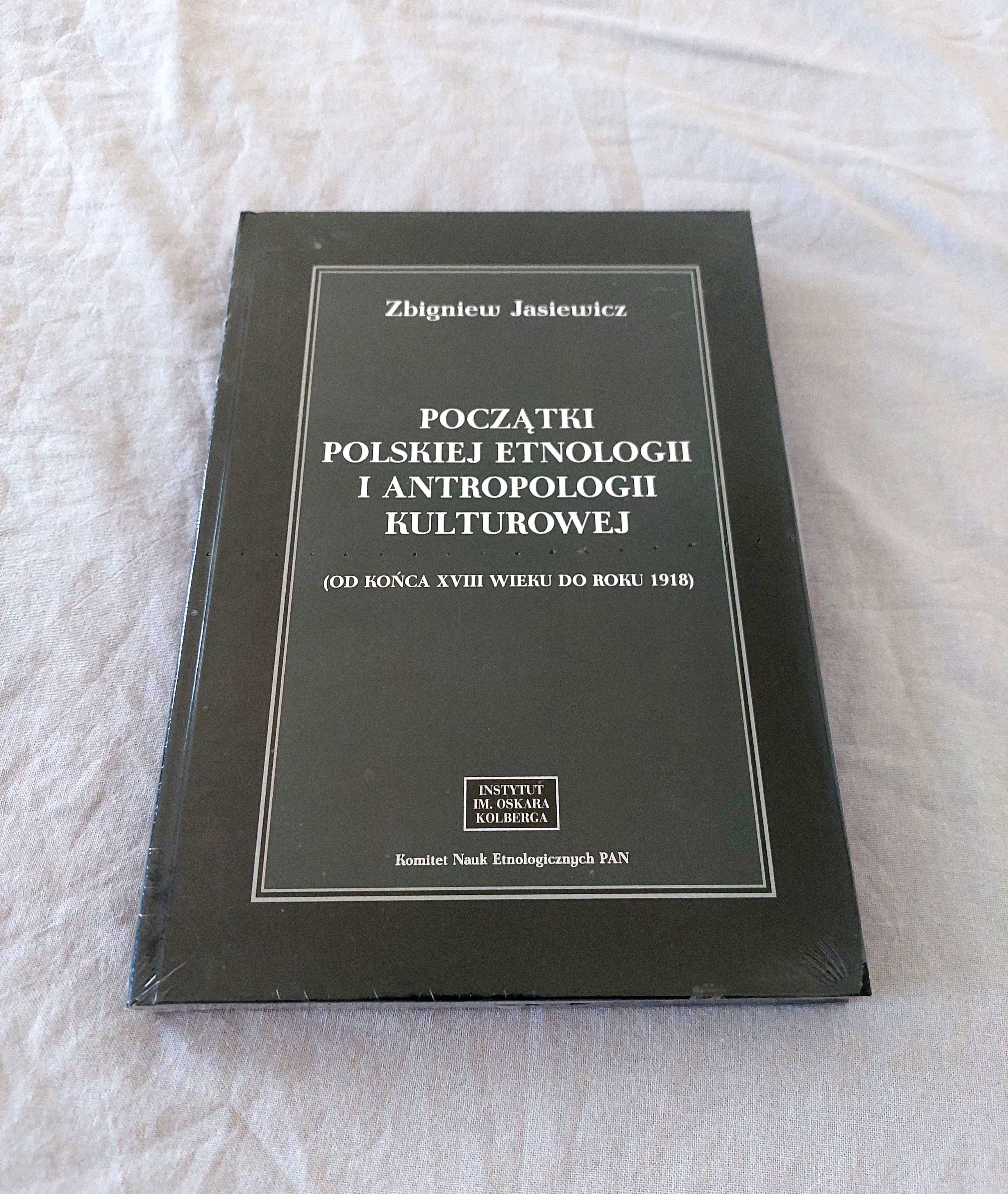 Z. Jasiewicz "Początki polskiej etnologii i antropologii kulturowej"