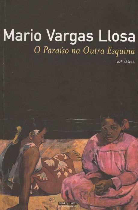 Livro O Paraíso na Outra Esquina de Mario Vargas Llosa [Portes Grátis]