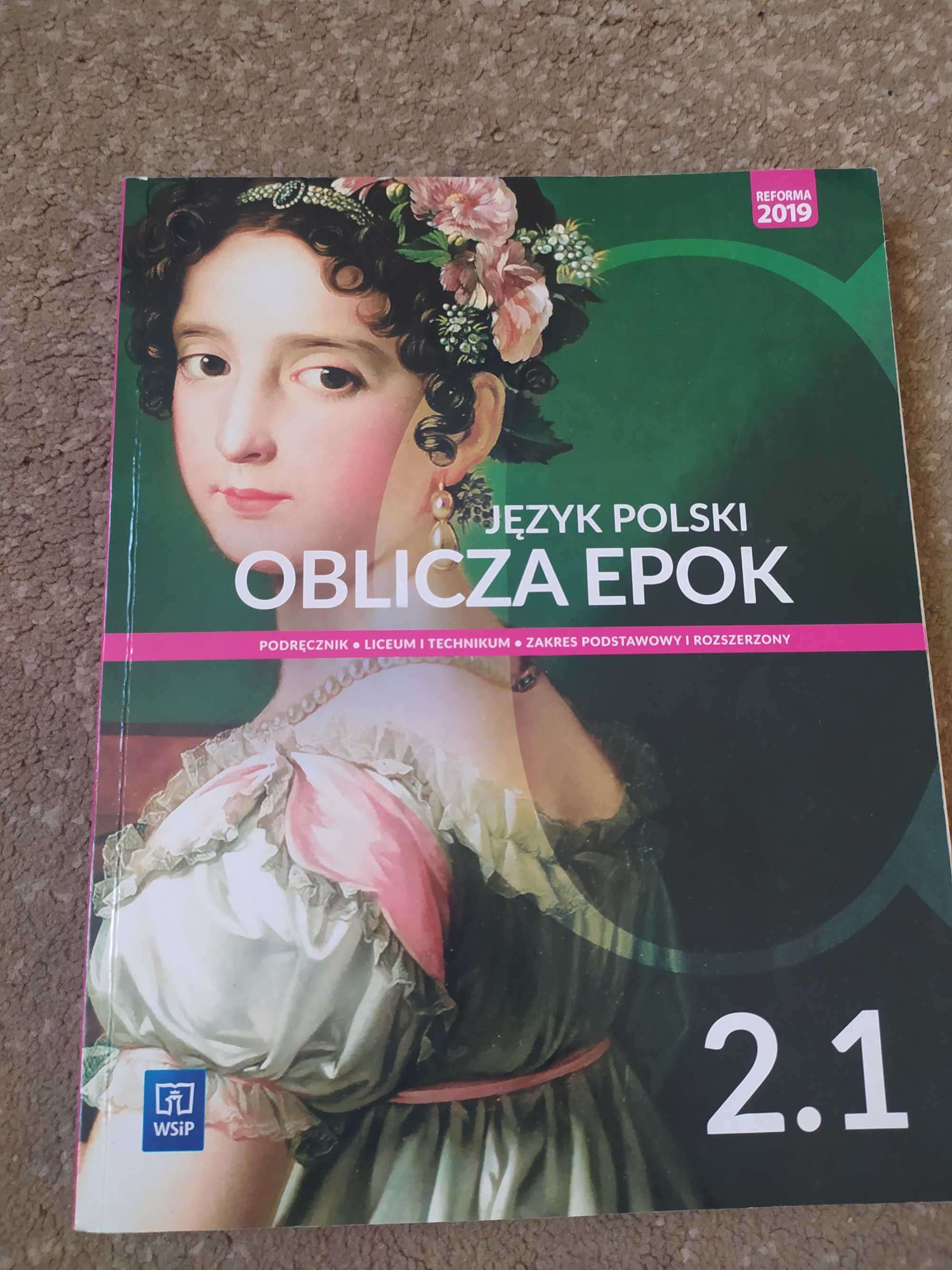 Podręcznik do języka polskiego „Oblicza epok” klasa druga cz. 1 i 2