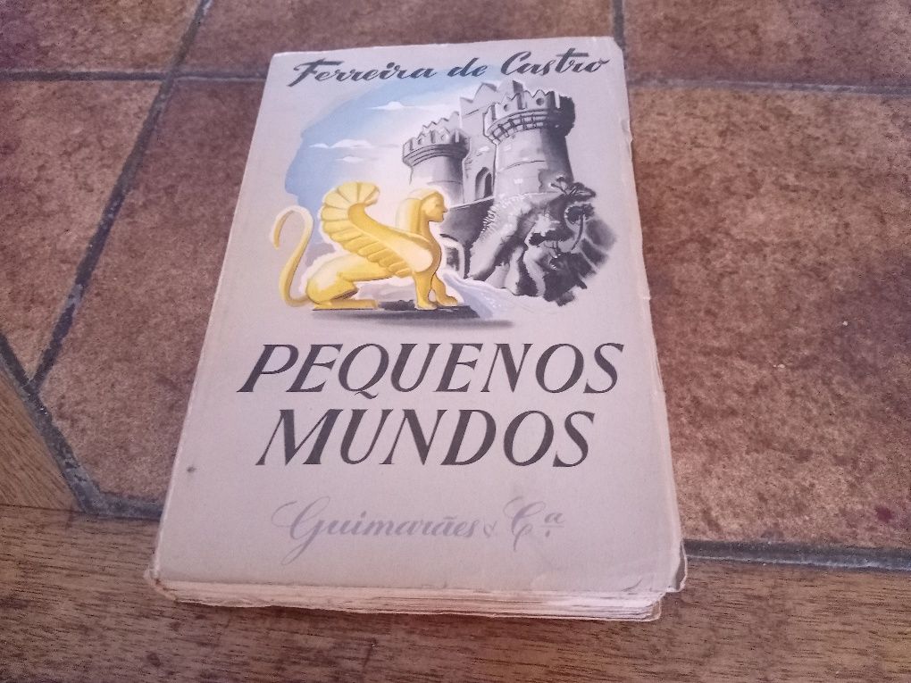Ferreira Castro, pequenos mundos, vol. I e II (completa)