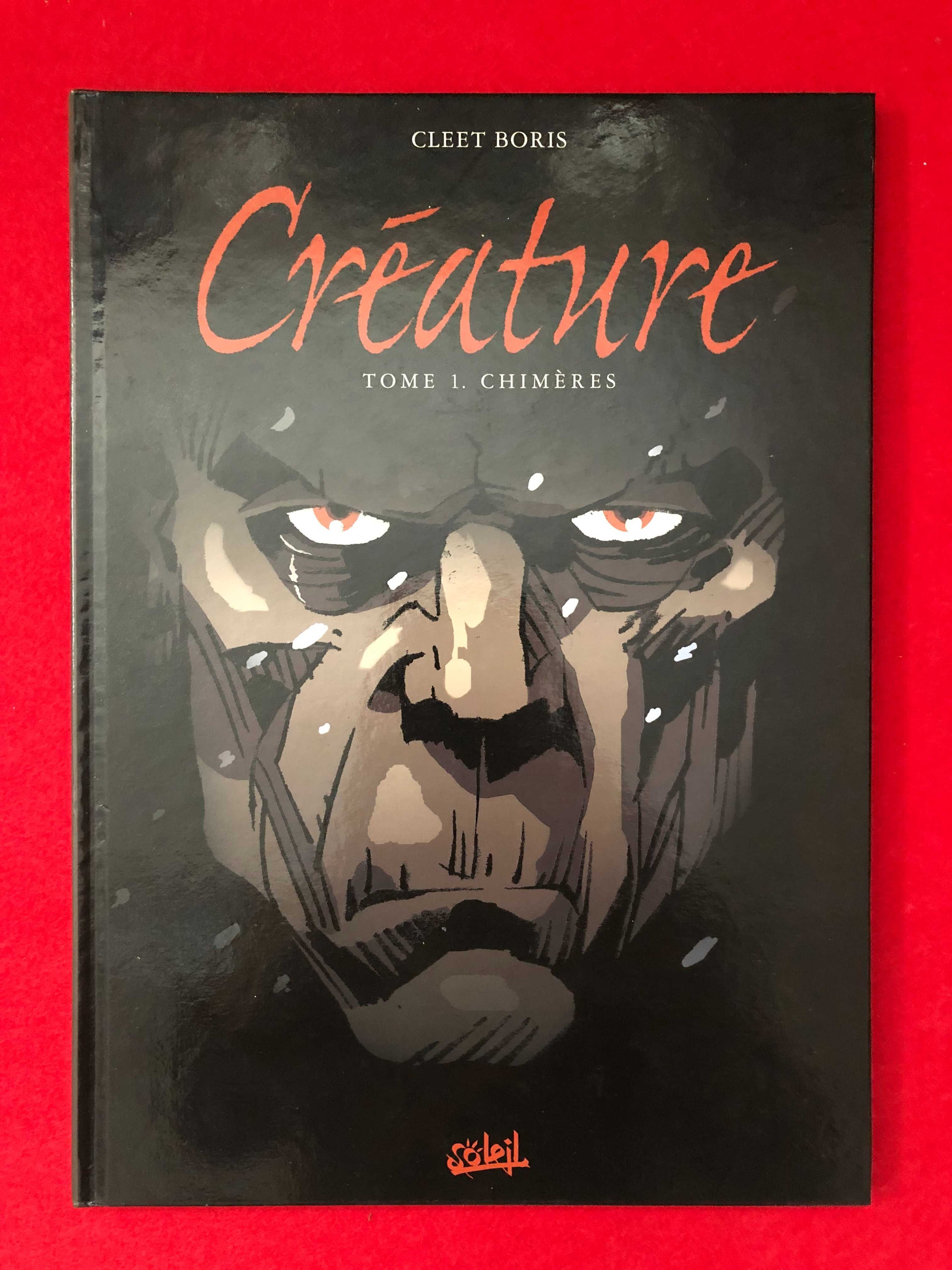 Créature Tome 1. Chiméres- Cleet Boris