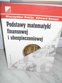 Podstawy matematyki finansowej i ubezpieczeniowej.