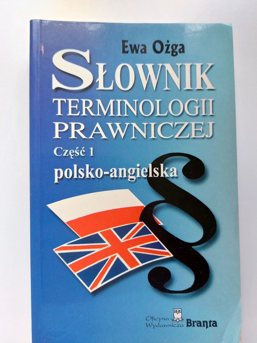 Słownik Terminologii Prawniczej Część 1 Polsko-Angielska Ewa Ożga