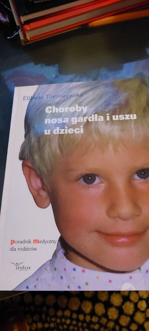 Choroby nosa gardła i uszu u dzieci Tomaszewska nowa