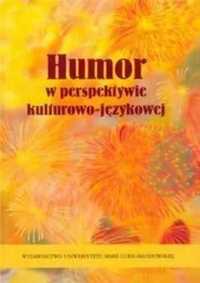 Humor w perspektywie kulturowo - językowej - Małgorzata Karwatowska,