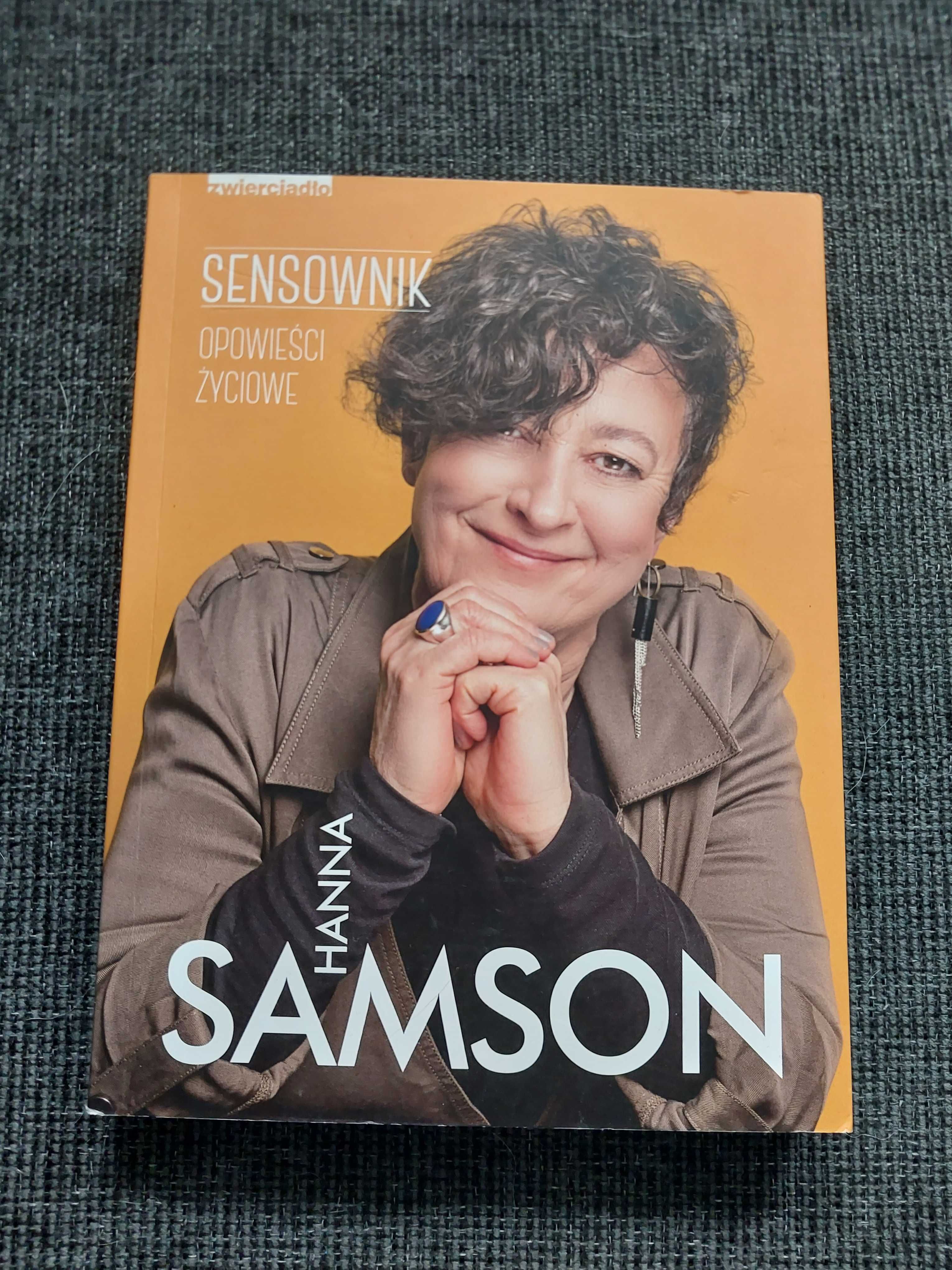 Hanna Samson - SENSownik. Opowieści życiowe - zbior felietonow