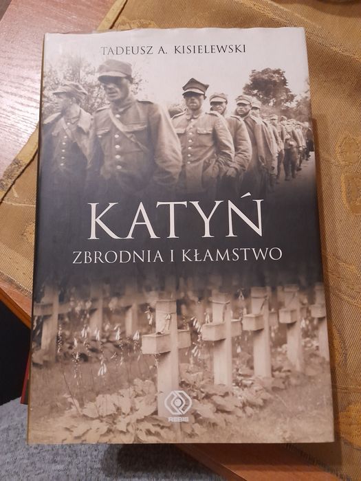 Katyń zbrodnia i kłamstwo