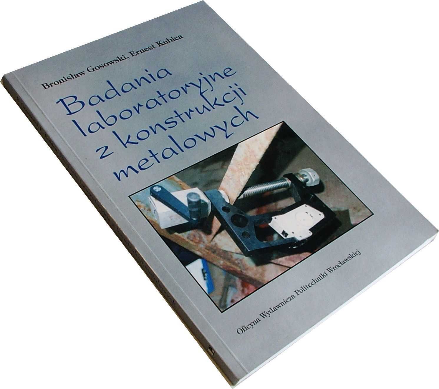 Badania Laboratoryjne z Konstrukcji Metalowych - Gosowski AUTOGRAF