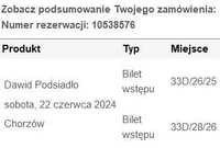 Bilety Dawid Podsiadło Chorzów 22.06.2024 sektor 33D