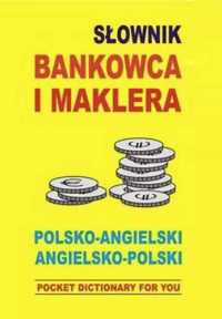 Słownik bankowca i maklera polsko - angielski ang - pl - Jacek Gordon