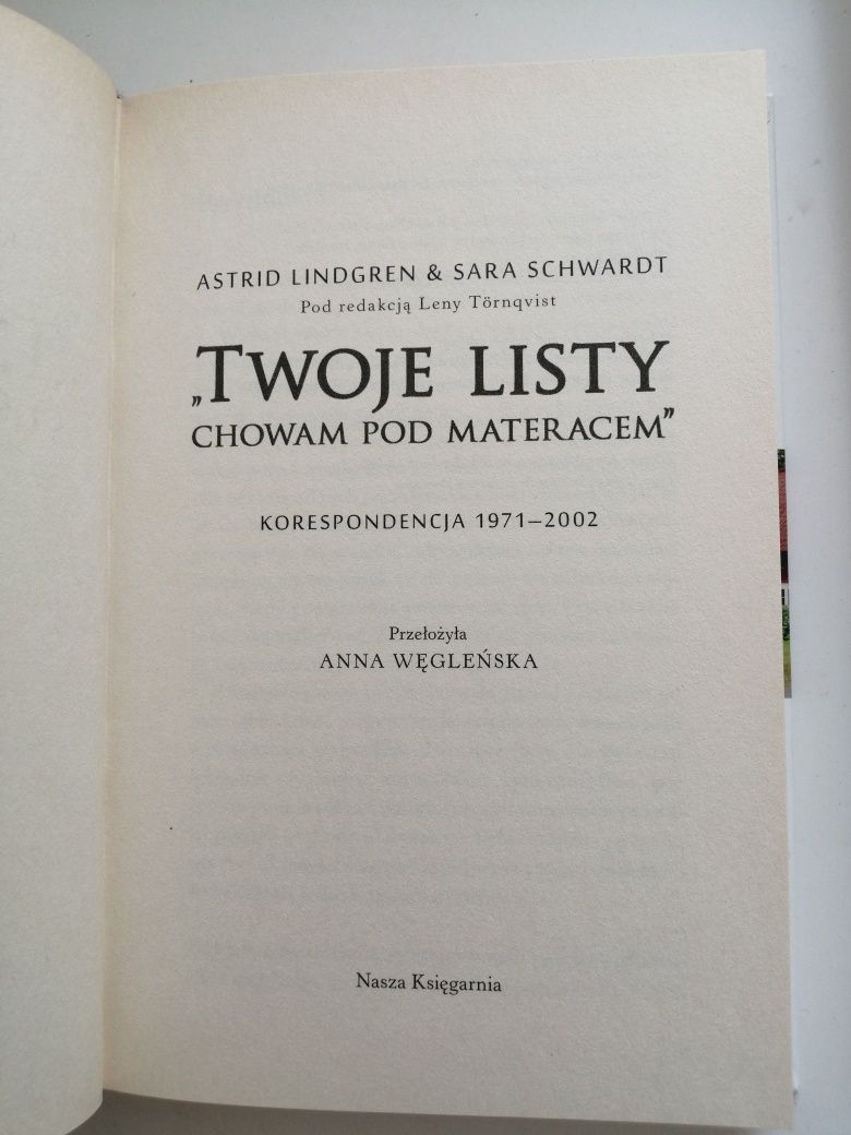 Twoje listy chowam pod materacem Astrid Lindgren Sara Schwardt