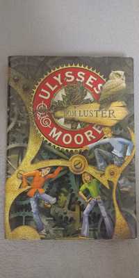 Ulysses Moore "Dom luster"