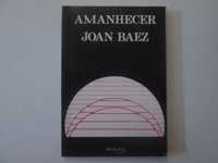 Amanhecer- Joan Baez