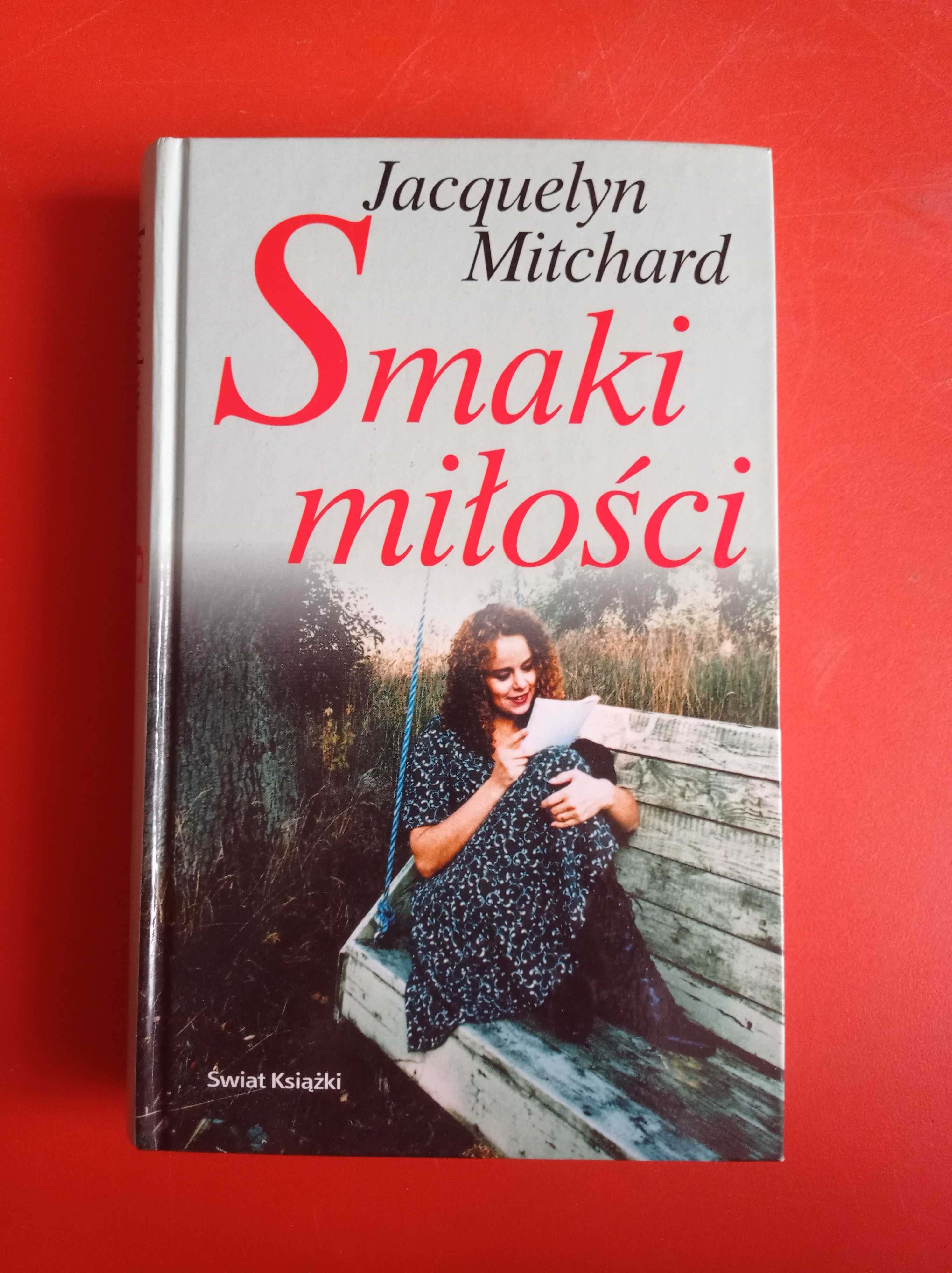 Smaki miłości, Jacquelyn Mitchard