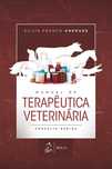 Manual de Terapêutica Veterinária Ed. 2018