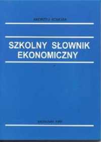 Szkolny słownik ekonomiczny EKONOMIK