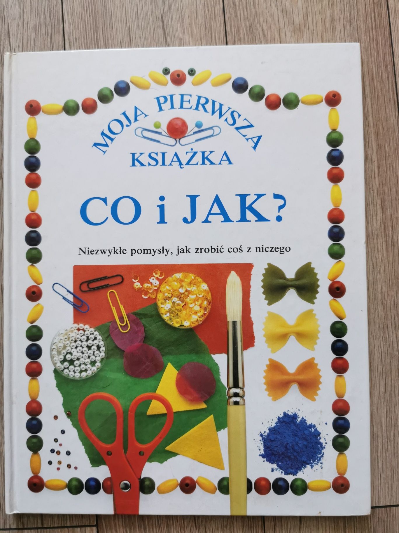 Moja pierwsza książka Co i jak?