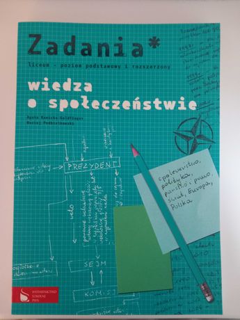 Zadania* Wiedza o społeczeństwie PWN A. Kunicka-Goldfinger