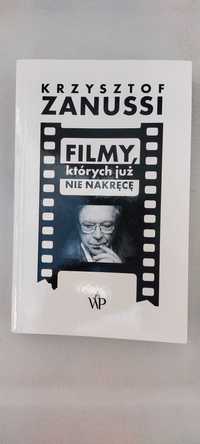 Filmy, których już nie nakręcę - Krzysztof Zanussi