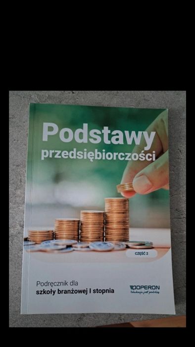 Książka podręcznik Podstawy przedsiębiorczości 1 cz 2