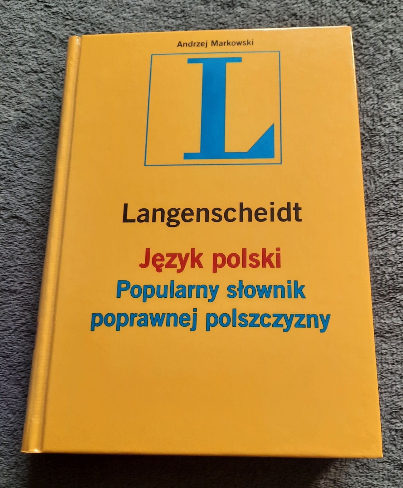 Język polski - popularny słownik poprawnej polszczyzny