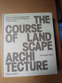 The Course of Landscape Architecture - Christopher Girot