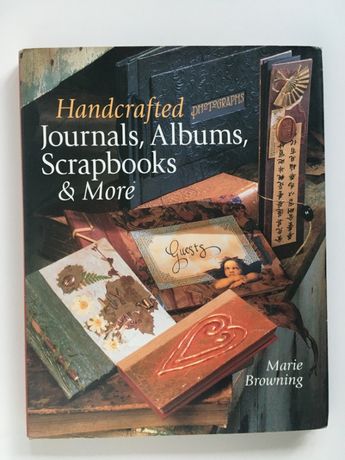 Handcrafted Journals, Albums, Scrapbooks and More, Marie Browning