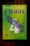 Magia numerologii Gladys Lobos