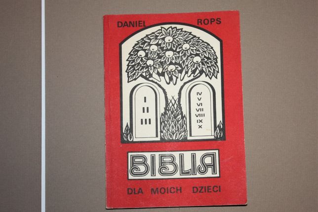 Biblia dla moich dzieci - Daniel Rops