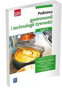 Podstawy gastronomii i technologii żywności.Cz1. branża gastronomiczna