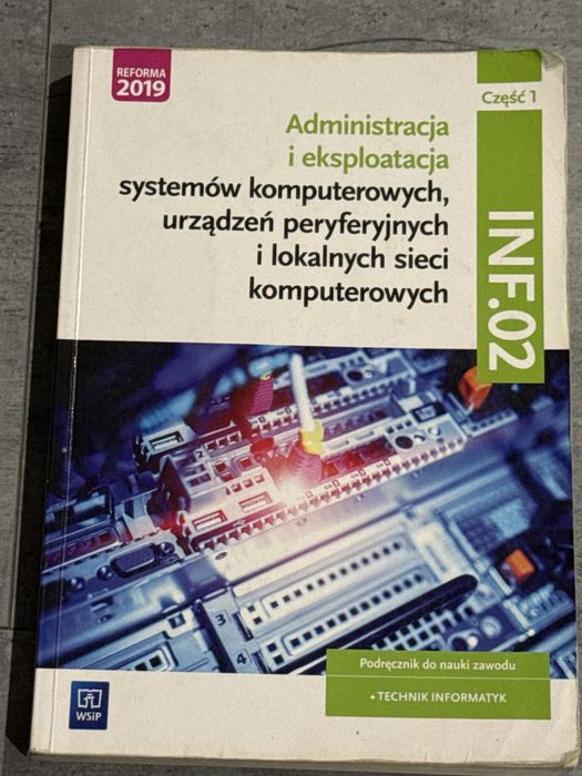 Administracja i eksploatacja systemow systemow i sieci INF 02