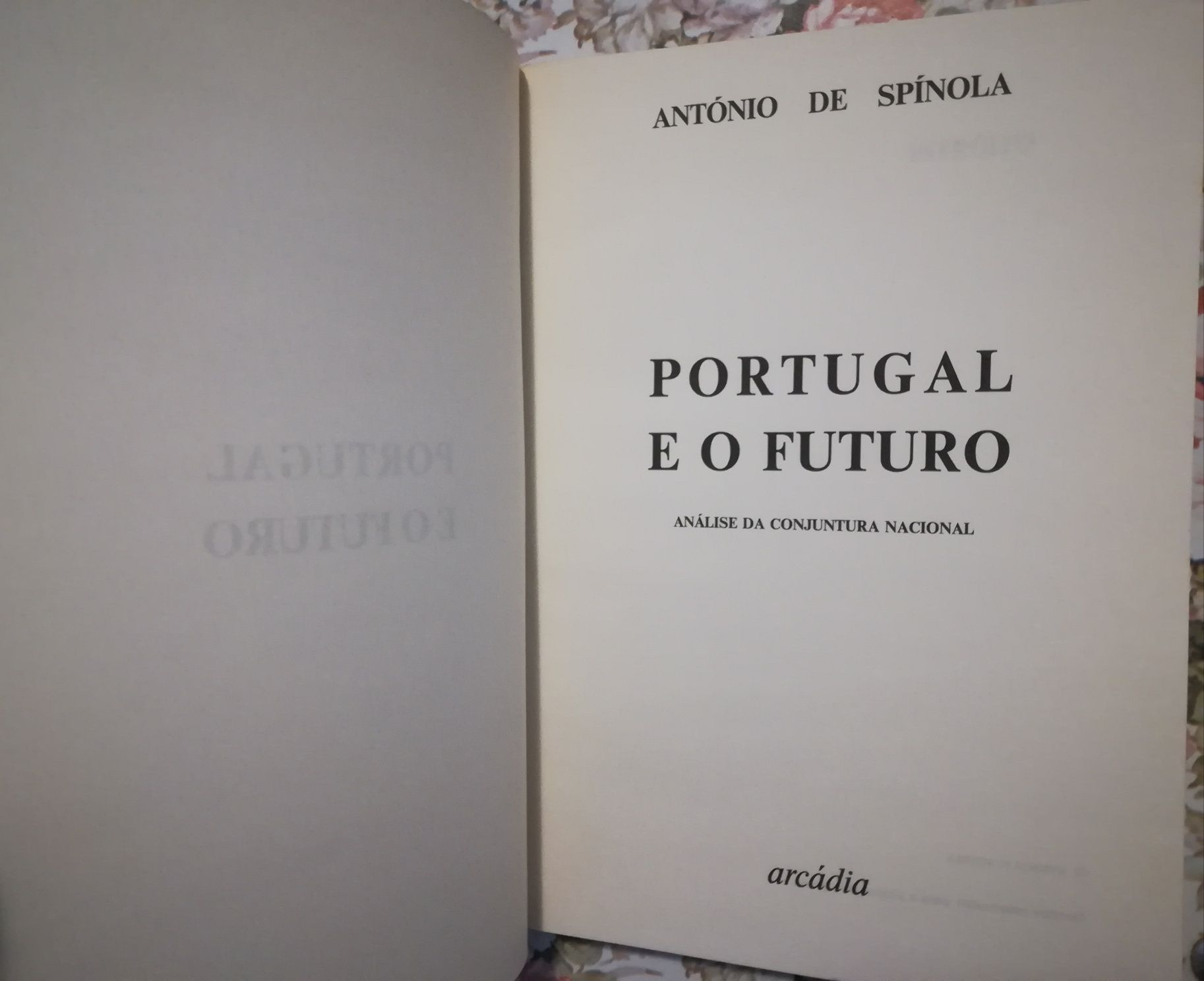 Portugal e o Futuro  (António de Spínola)