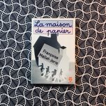 La Maison de Papier - Françoise Mallet-Joris