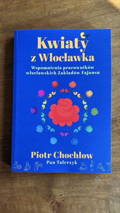 Zestaw: Książka „Kwiaty z Włocławka” + pocztówki nr olx/z4