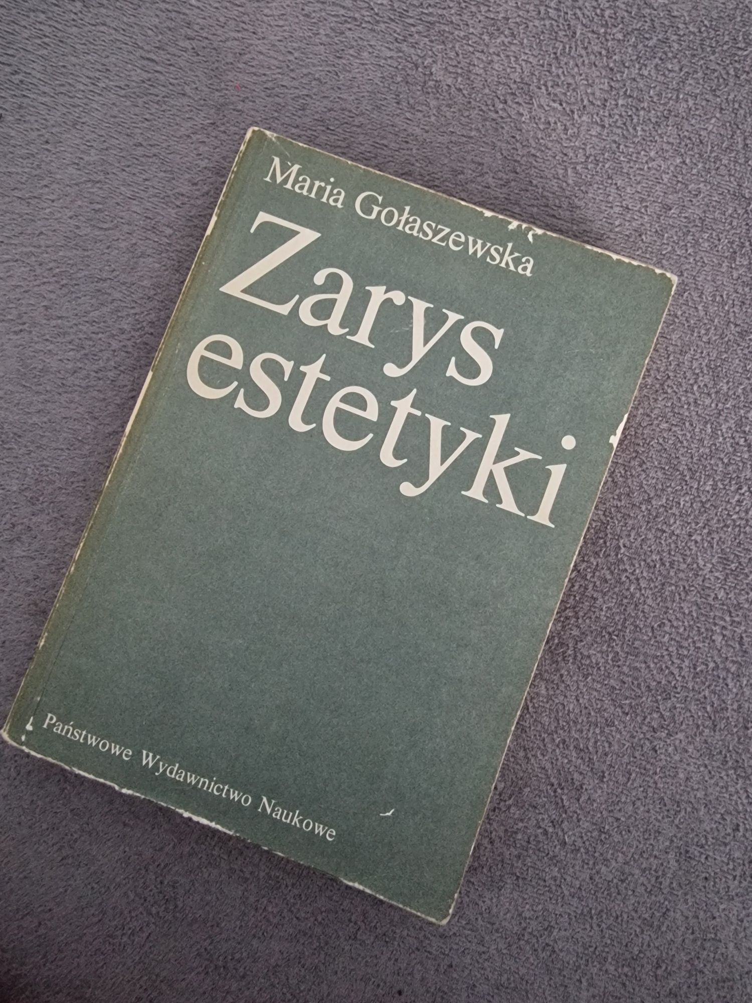 Zarys estetyki.  Maria Gołaszewska.