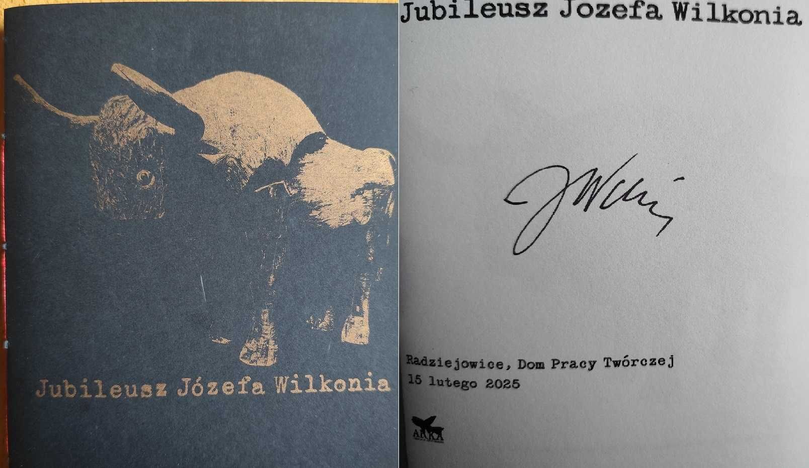 Józef Wilkoń Jubileusz Józefa Wilkonia AUTOGRAF