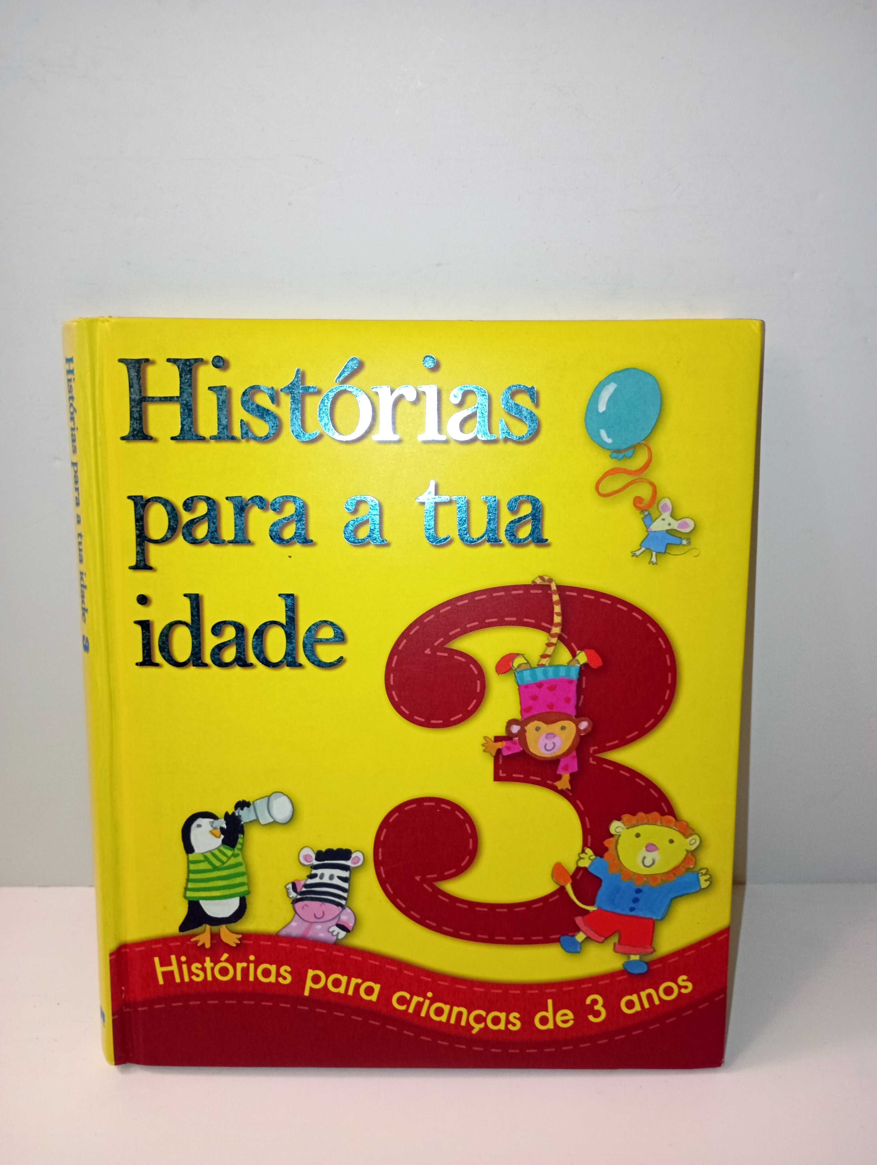 Histórias para a tua idade - 3 nos