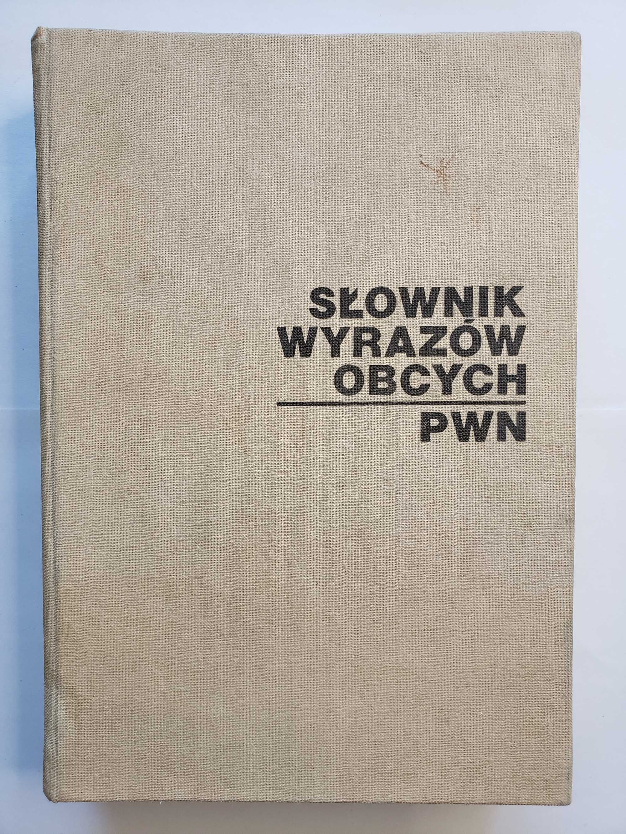 Słownik wyrazów obcych PWN Warszawa 1980 - red. prof. Jan Tokarski
