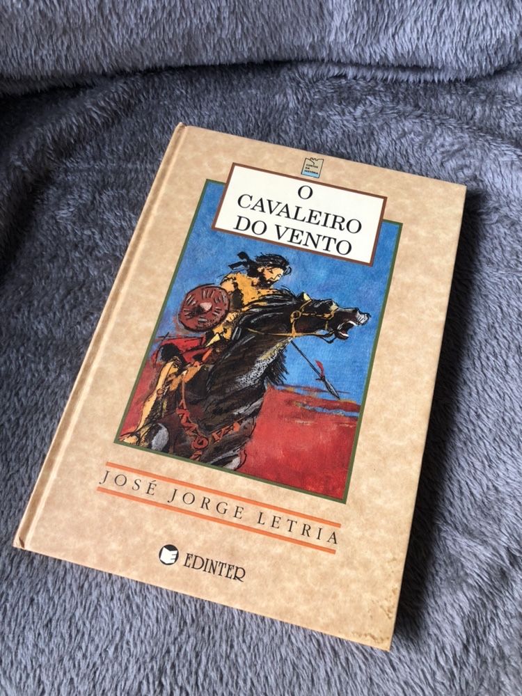 Livro “O Cavaleiro do Vento” - José Jorge Letria