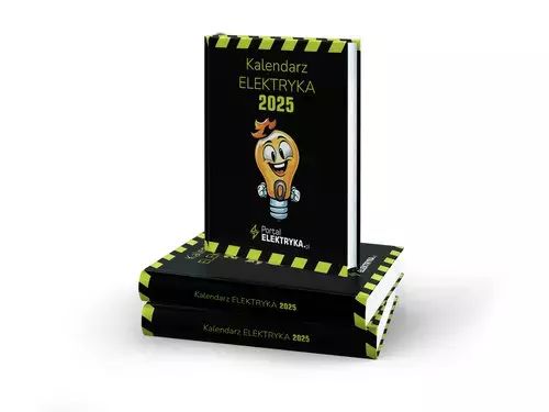 Kalendarz Elektryka na 2025 rok. Wiedza i Praktyka
