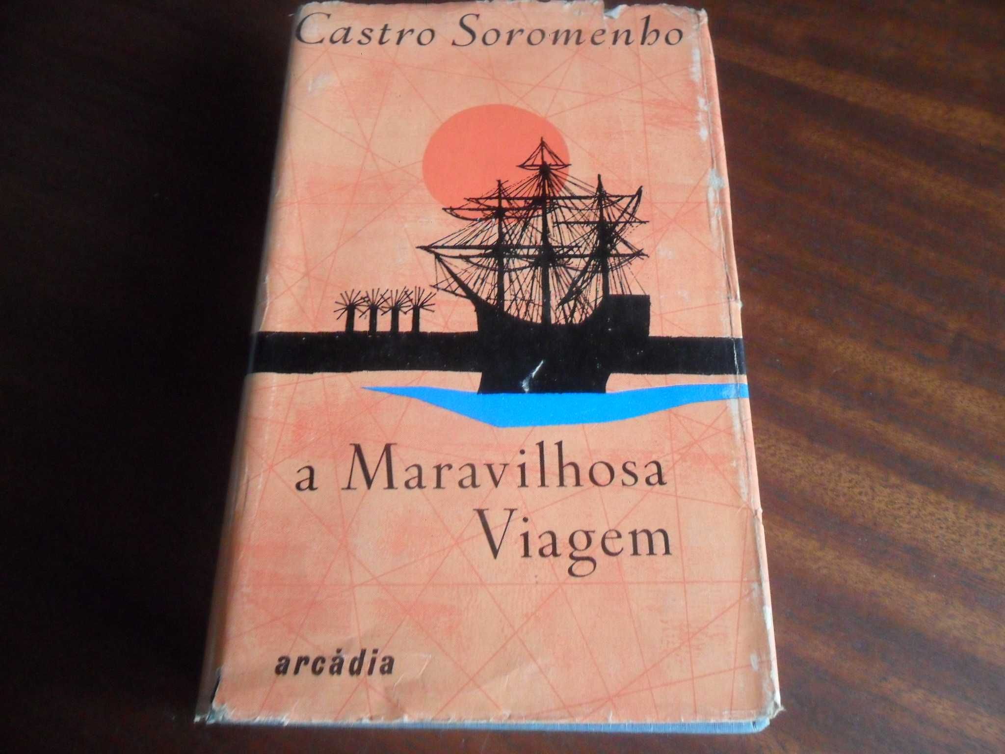 "A Maravilhosa Viagem" de Castro Soromenho - 3ª Edição de 1961