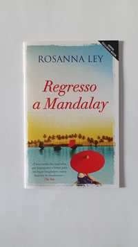 Regresso a Mandalay - Rosanna Ley (Livro promocional)