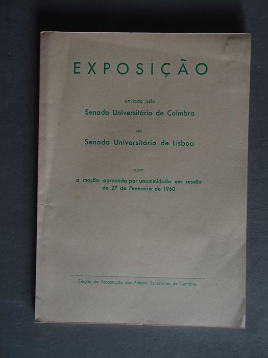 Livro Exposição enviado Senado Universitário de Coimbra ao Senado