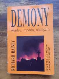 Richard Rainey. "Demony: władcy, imperia, okultyzm".