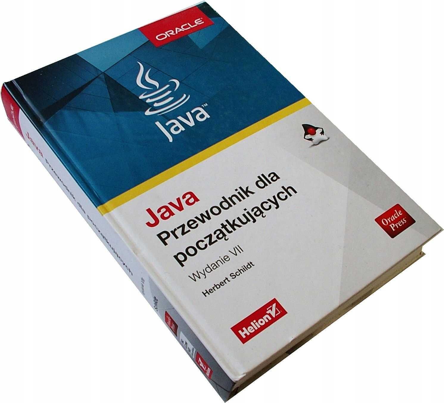 JAVA Przewodnik dla początkujących - Schildt TWARDA
