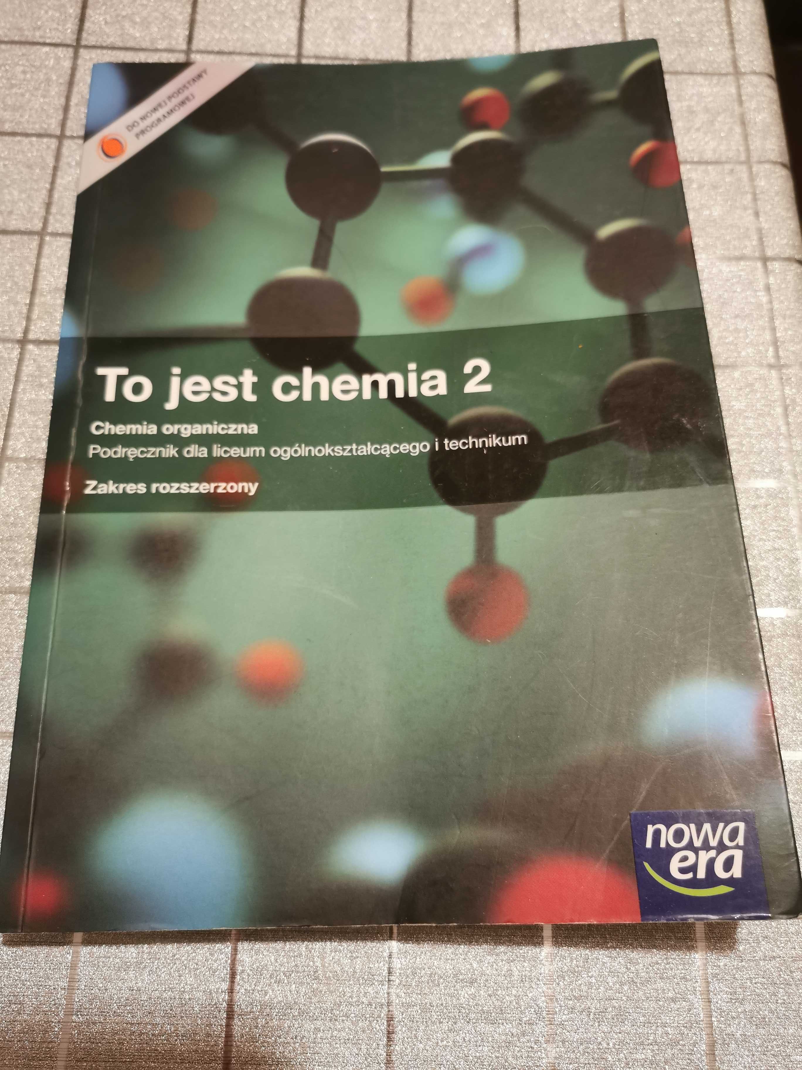 To jest chemia 2 nowa era podręcznik liceum rozszerzenie