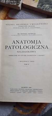 Anatomia patologiczna 1936 Witold Nowicki